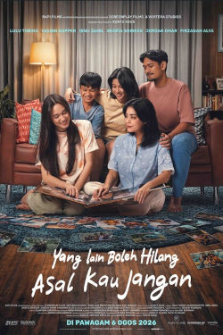 YANG LAIN BOLEH HILANG ASAL KAU JANGAN